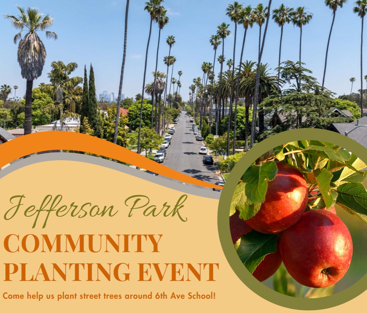 Jefferson Park Community Planting Event 2025 - South LA Tree Coalition - Come help us plant street trees around 6th Ave School!